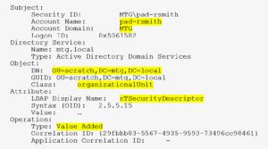 security log identifies a change to the permissions and which object was modified and who made the change